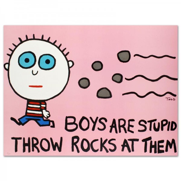 Boys Are Stupid, Throw Rocks at Them Limited Edition Lithograph (43" x 32") by Todd Goldman