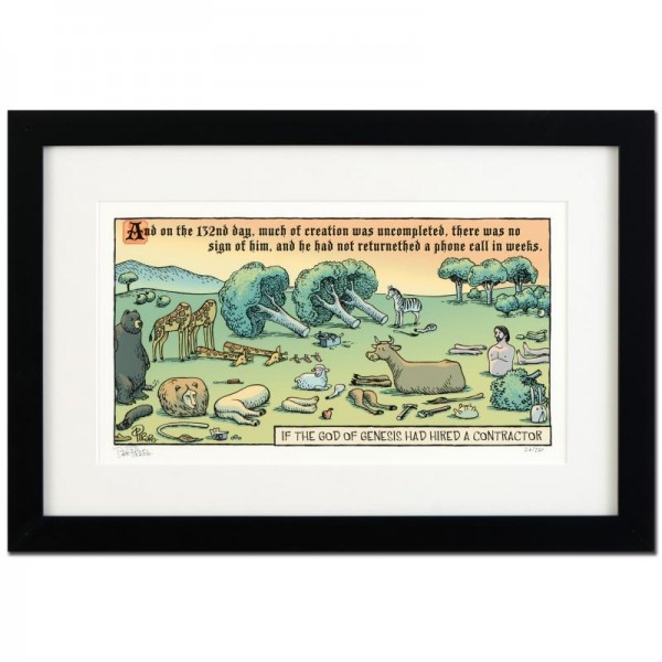 Bizarro! "God's Contractor" is a Framed Limited Edition which is Numbered